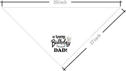 Happy Birthday Dad Dog Bandana, Dad's Gift Dog Bandana, Pet Scarf Accessories, Dogs Bandanas Gift for Small Medium (D61)