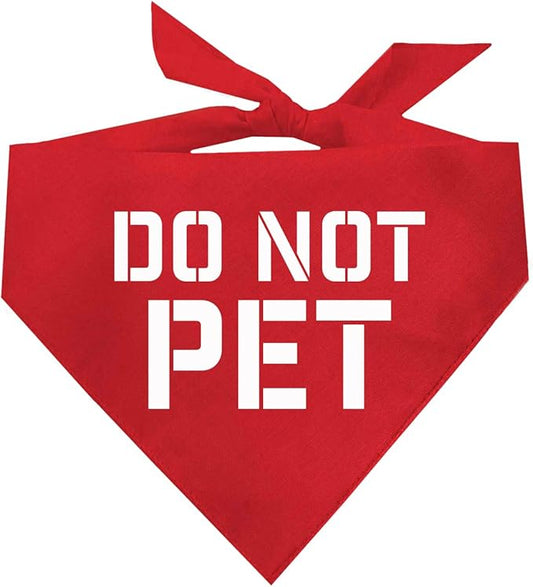 Do Not Pet Dog Bandana (Red OS 157) GB