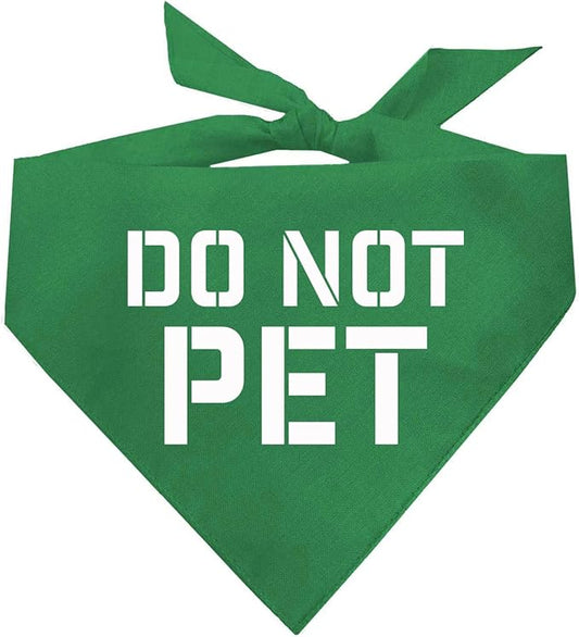 Do Not Pet Dog Bandana (Green, OS 157)