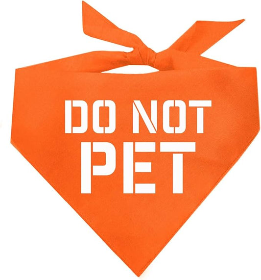 Do Not Pet Dog Bandana (Orange, OS 157)
