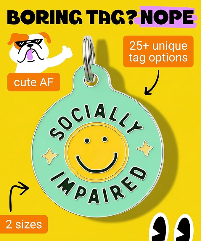 Bad Tags Personalized Dog and Cat ID Tags in 25+ Designs and 2 Sizes - 5 Lines of Custom Engraved Text - Funny Cute Personalized Pet Tags (Socially Impaired, Large (1.25 inch))