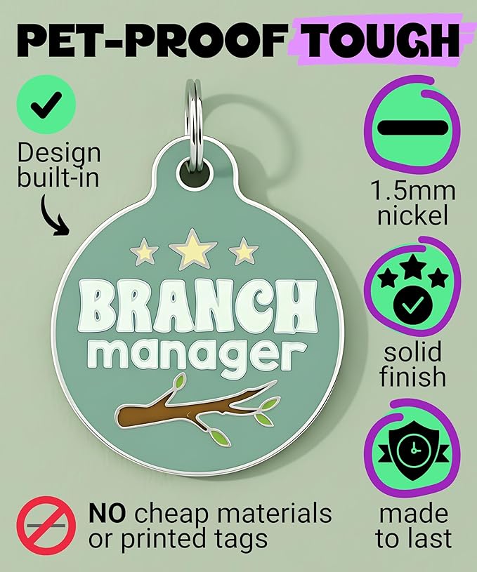 Bad Tags Personalized Dog and Cat ID Tags in 25+ Designs and 2 Sizes - 5 Lines of Custom Engraved Text - Funny Cute Personalized Pet Tags (Branch Manager, Large (1.25 inch))