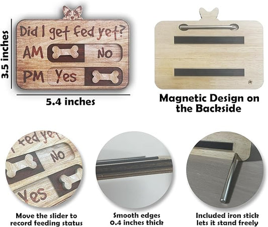 Dog Feeding Tracker-AM PM 2-Meal Wooden Fridge Magnets - Dog Feeding Reminder(3.5'' x 5.4'') with Stand - Did I Get Fed Yet-Pet Accessories to Track & Prevent Overfeeding or Underfeeding of Pets-A04
