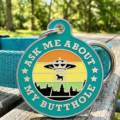 Bad Tags Personalized Dog and Cat ID Tags in 25+ Designs and 2 Sizes - 5 Lines of Custom Engraved Text - Funny Cute Personalized Pet Tags (Ask Me About My Butthole - Teal, Small (1 inch))
